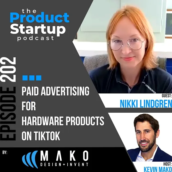 Podcasts 27 202: Paid Advertising for Hardware Products on TikTok