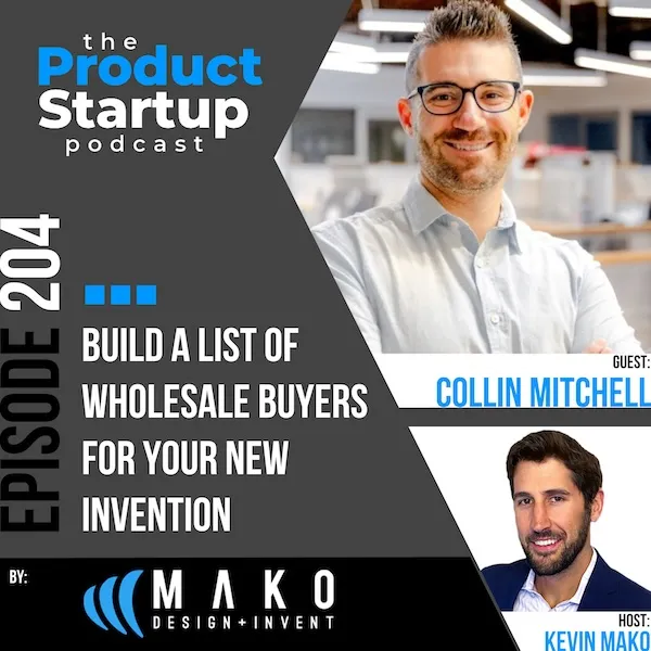 Podcasts 23 204: Build a List of Wholesale Buyers for Your New Invention