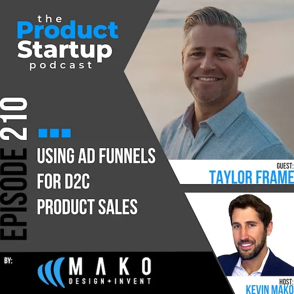 Podcasts 11 210 Using Ad Funnels for D2C Product Sales